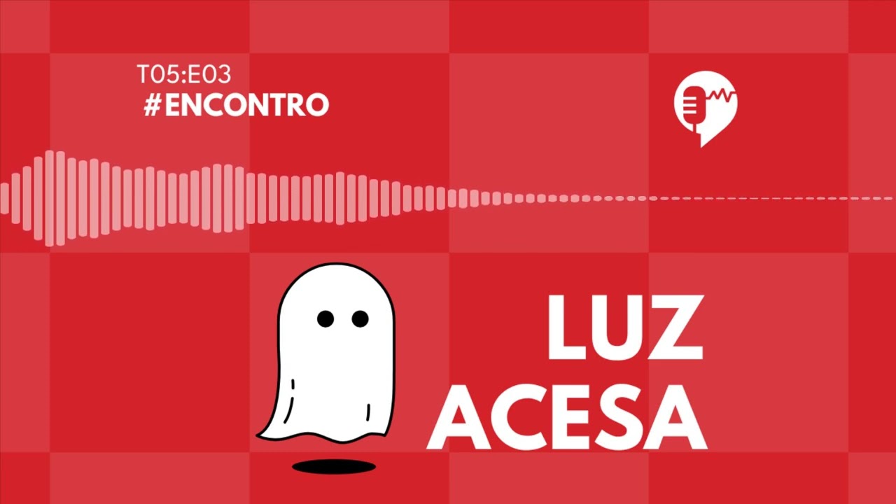 ENCONTRO - LUZ ACESA