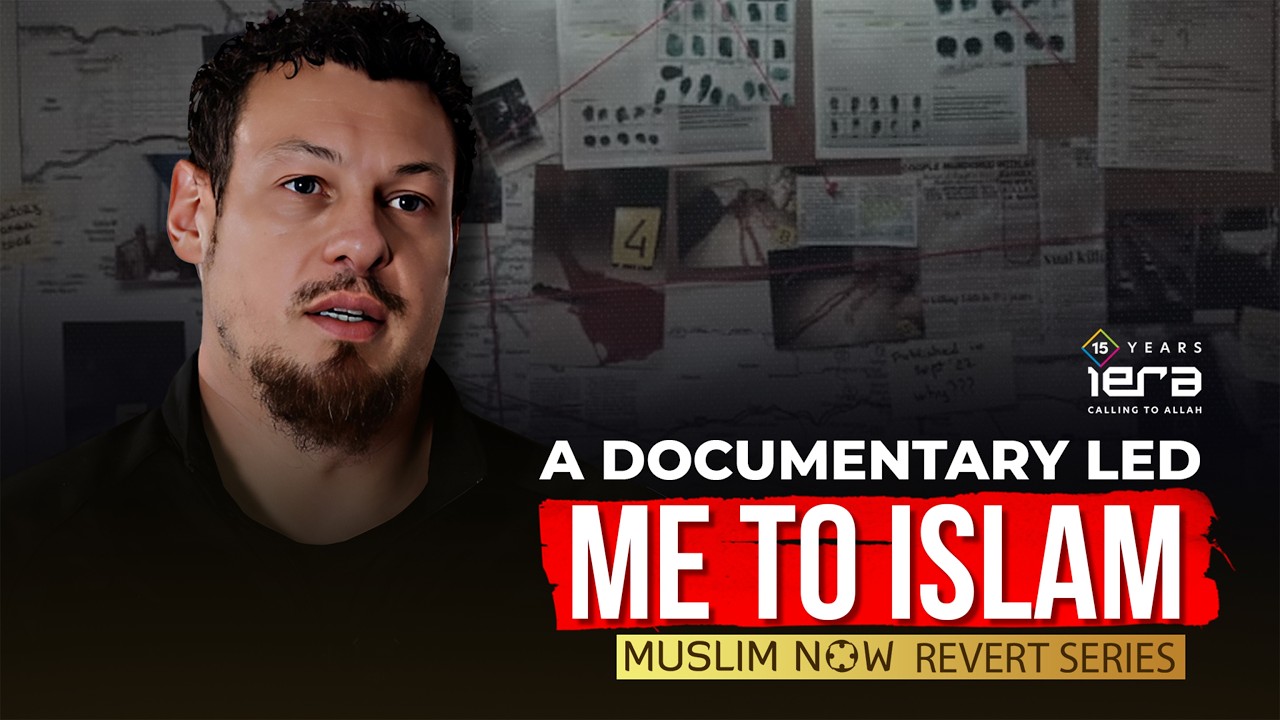 What Led Me to Islam After Years of Searching | Muslim Now Revert Series