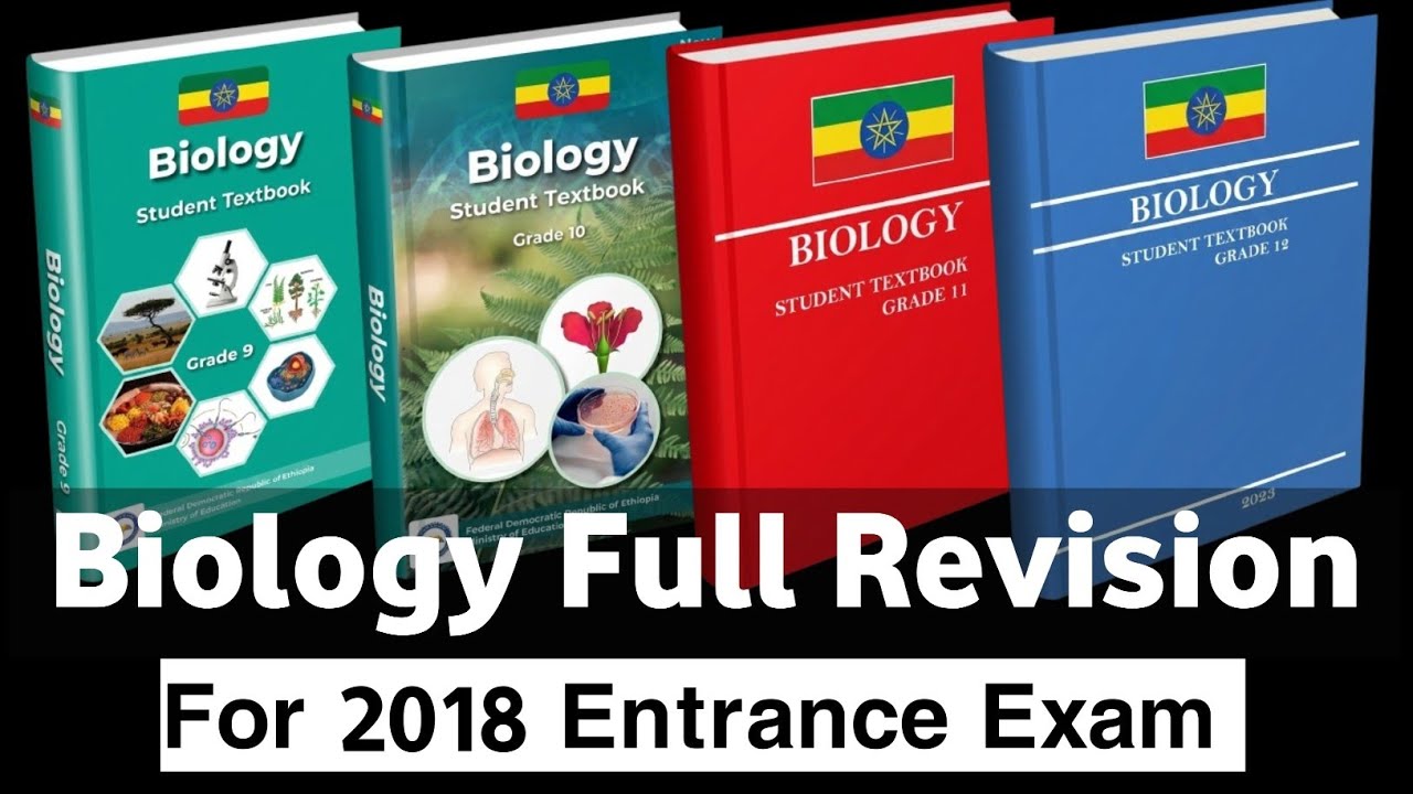 2018 Biology Entrance Exam Focused Full Revision Grade 9-12 
