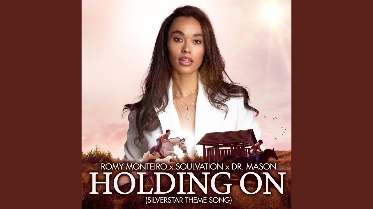 Holding On (Theme Song Silverstar)