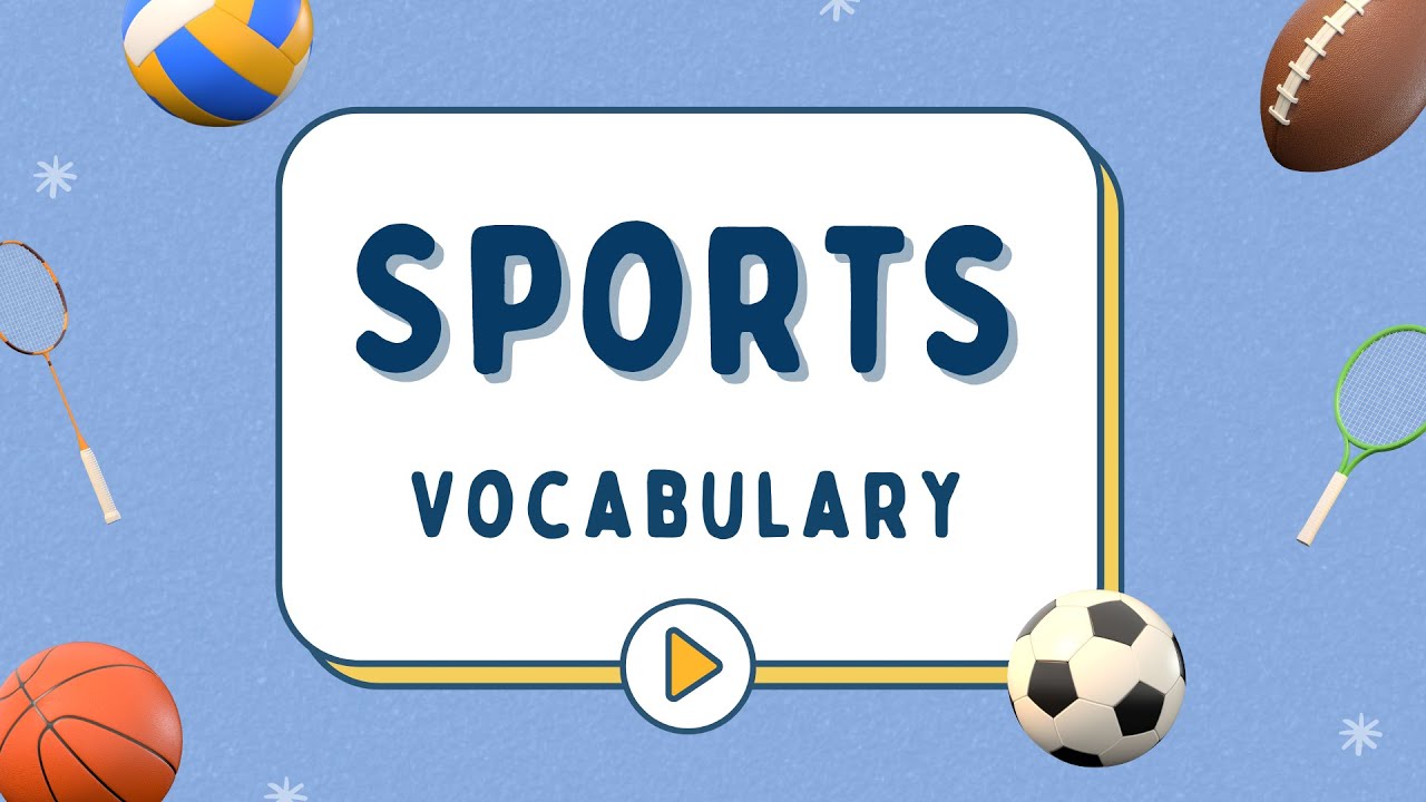 Từ vựng Tiếng Anh chủ đề THỂ THAO / Sports Vocabulary