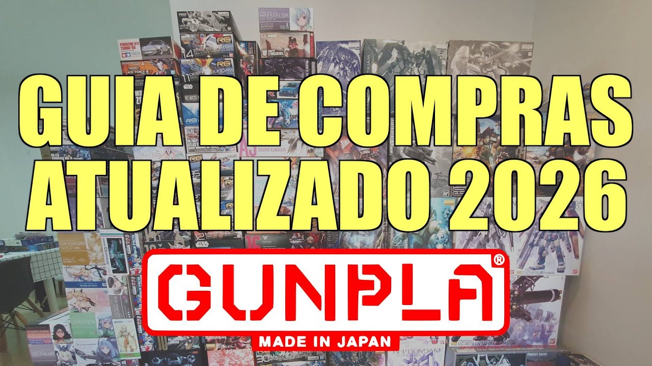 [366] GUIA DE COMPRAS 2026: Onde Comprar Gundam/Gunpla e Model Kits