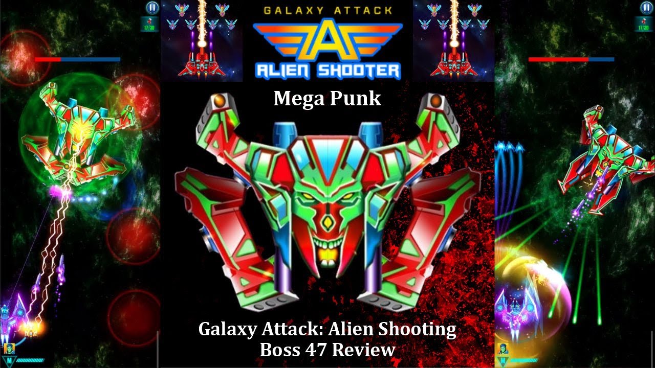 Galaxy Attack: Alien Shooting | New Boss Mode | New Boss 47 Mega Punk Only Review | By Apaceh Gamers
