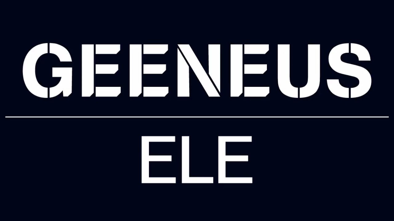 Geeneus &mdash; ELE [Official]