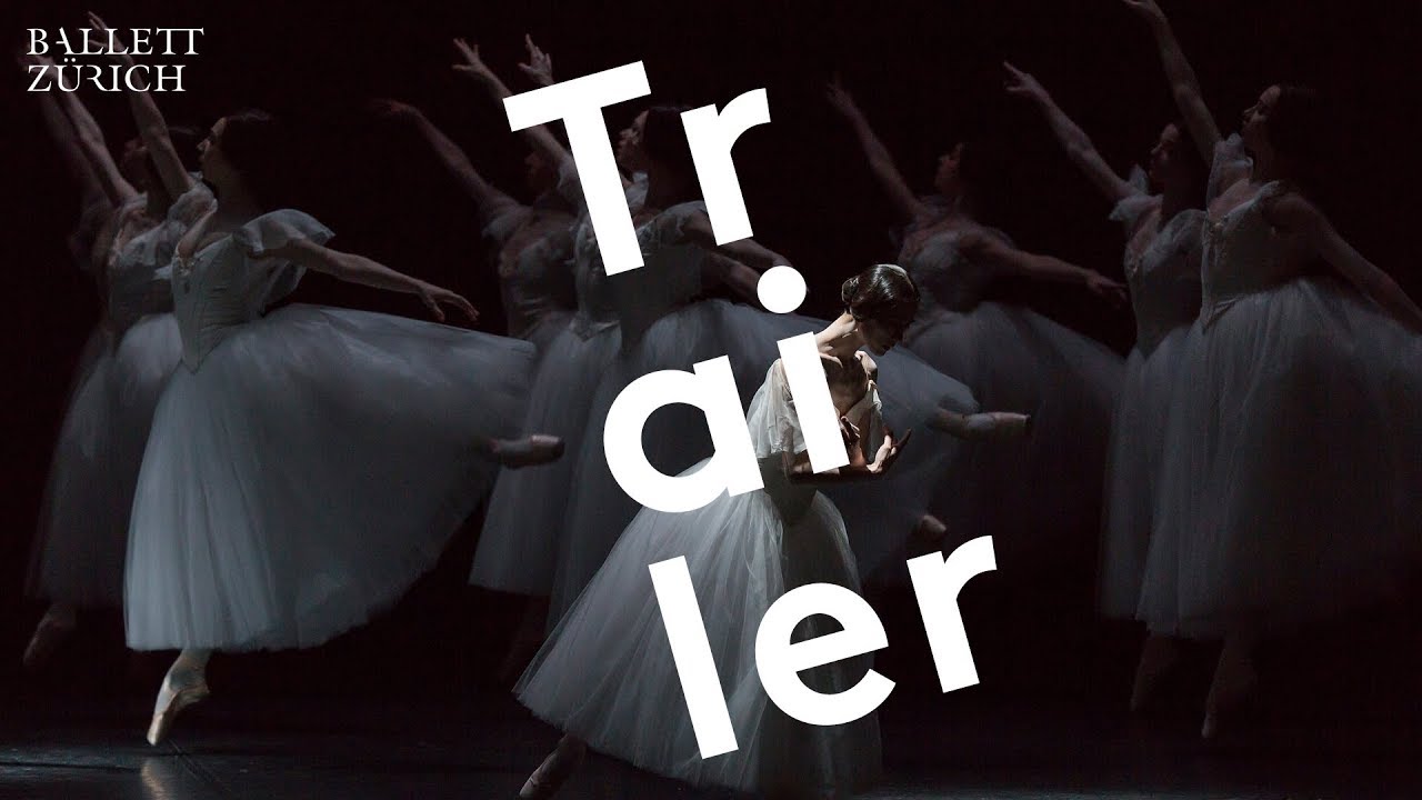 Trailer - Giselle - Ballett Z&uuml;rich