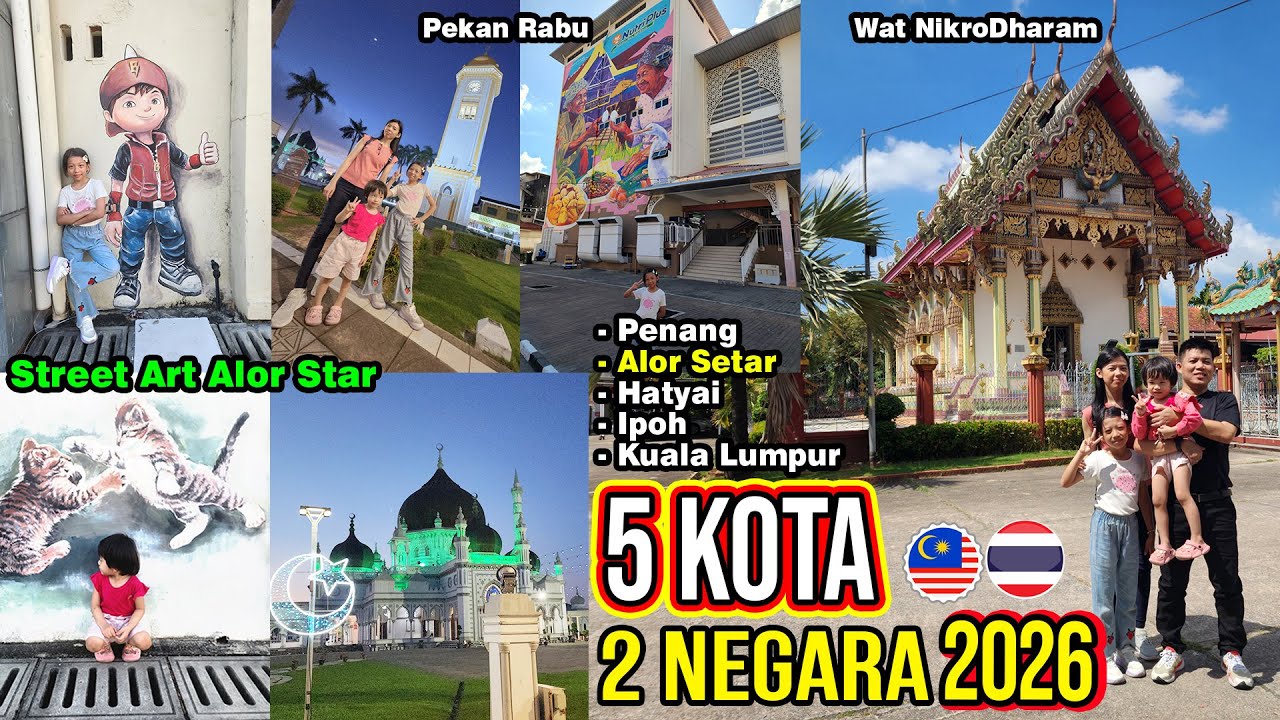 Jalan-Jalan dan kulineran di Alor Setar (Malaysia) ala Backpacker 2026, Day 4
