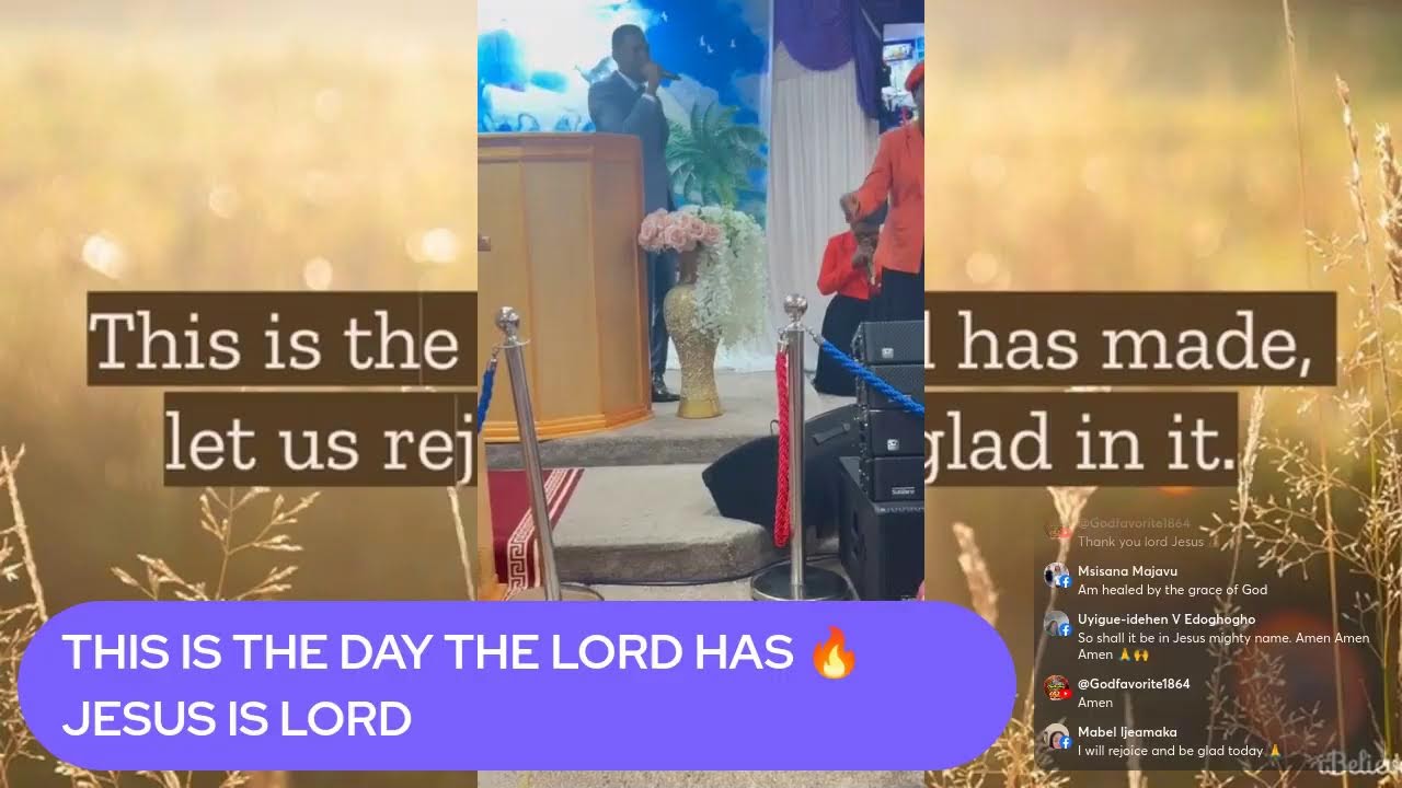THIS IS THE DAY THE LORD HAS MADE. JESUS IS LORD