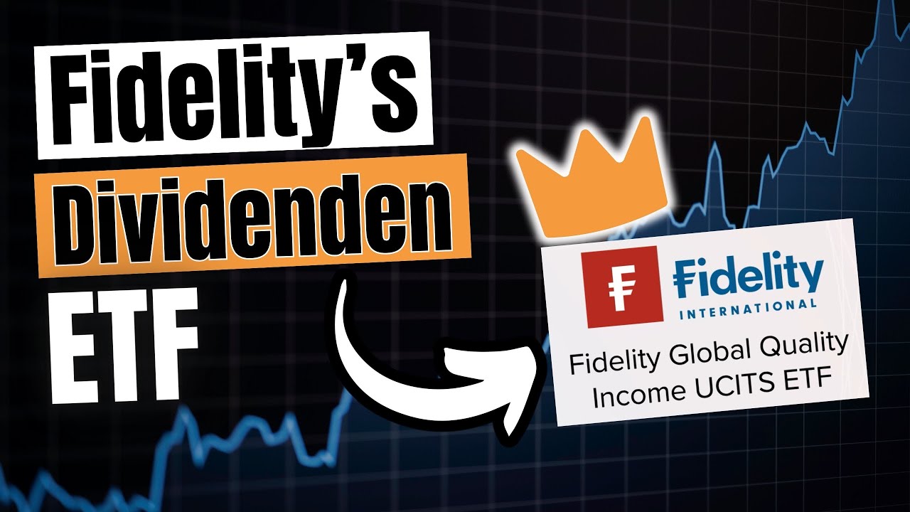 Fidelity Global Quality Income ETF: Der Beste f&uuml;r Dividendenwachstum?
