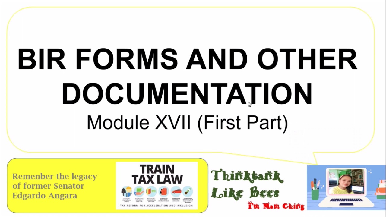 BIR Forms and Other Documentation - Part 1 @THINKTANKLIKEBEES