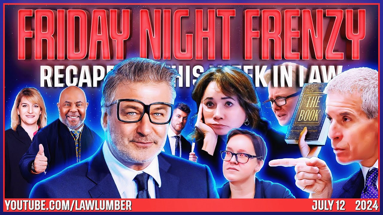 Friday Night Frenzy | Baldwin Rust Case DISMISSED? State Responds to YSL Motion to Recuse!!