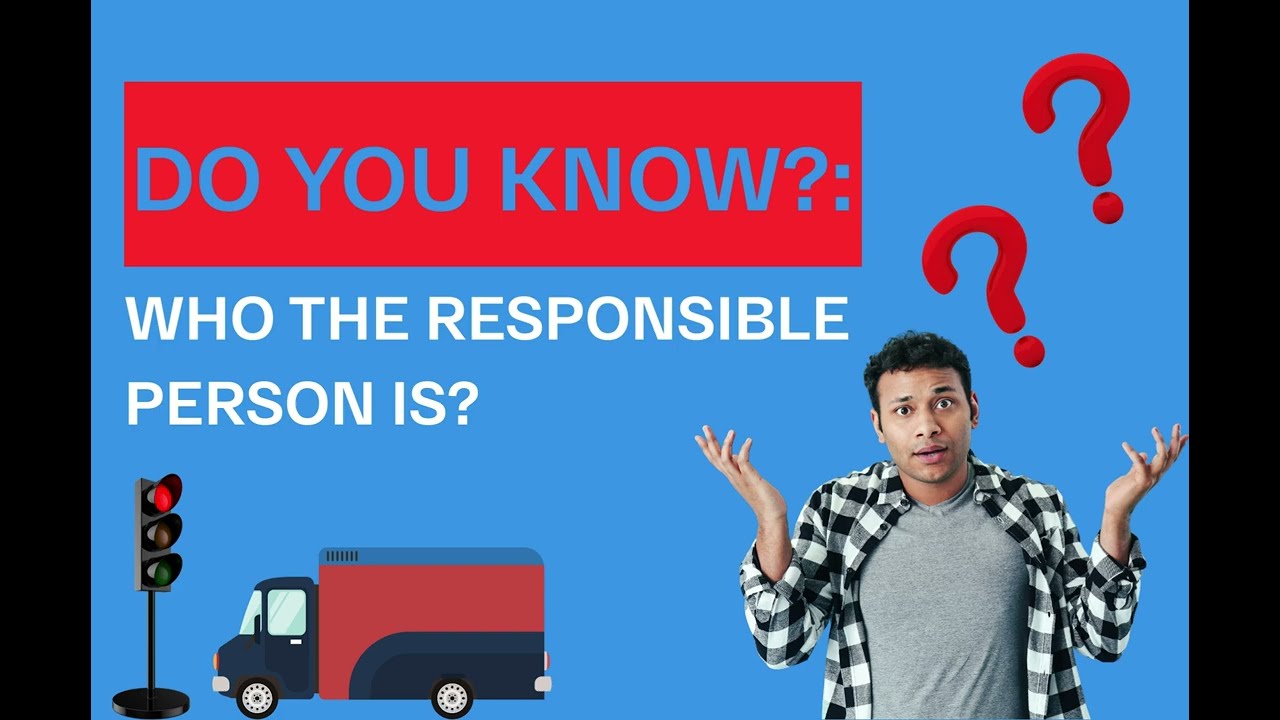 Braking Performance Assessment & The Responsible Person