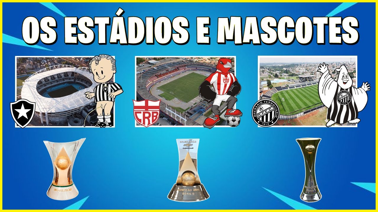 Os ESTÁDIOS e MASCOTES dos clubes das Séries A, B e C do Brasileirão 2023