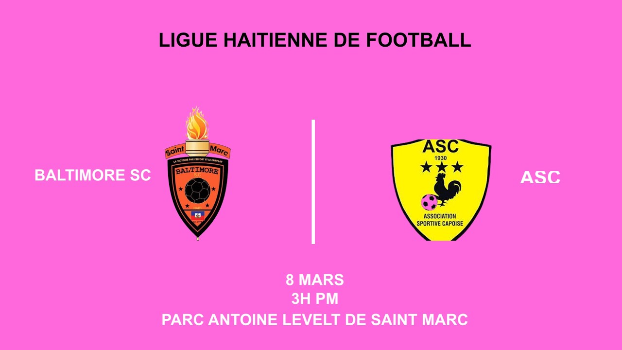 BALTIMORE SC VS ASC | SÉRIE RETOUR CHAMPIONNAT NATIONAL D1 PARYAJ LAKAY