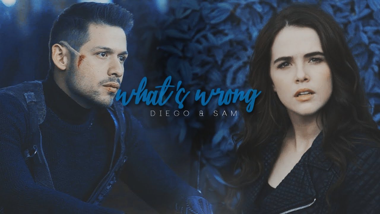 Diego & Sam | What's Wrong (TUA S1)