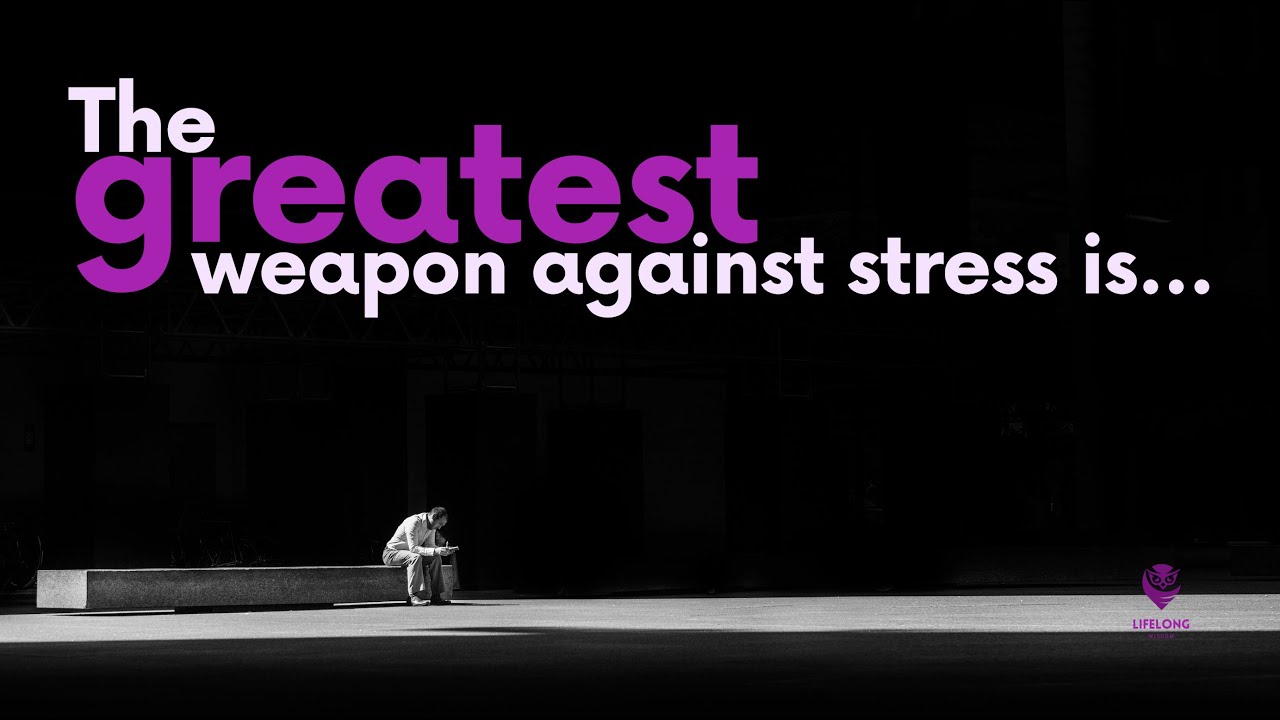 Powerful Quotes to Overcome Stress | Top Quotes About Stress | Lifelong Wisdom