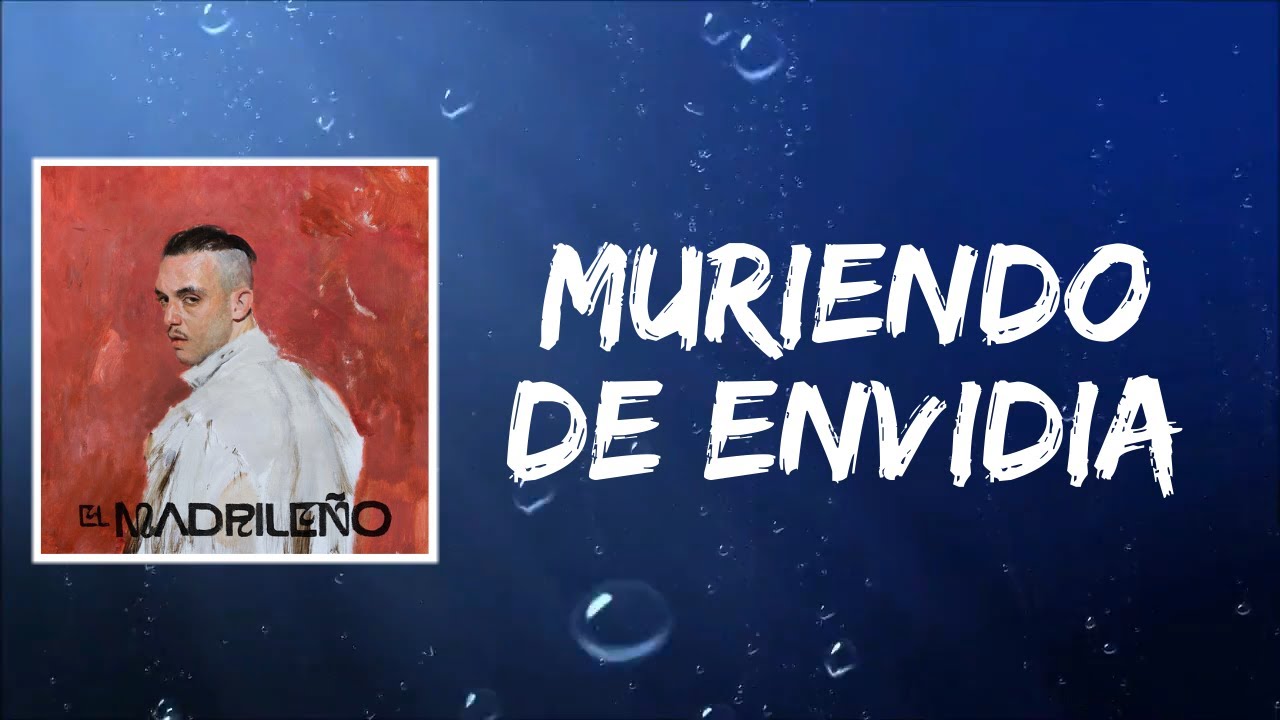 Muriendo De Envidi (Lyrics) by C. Tangana