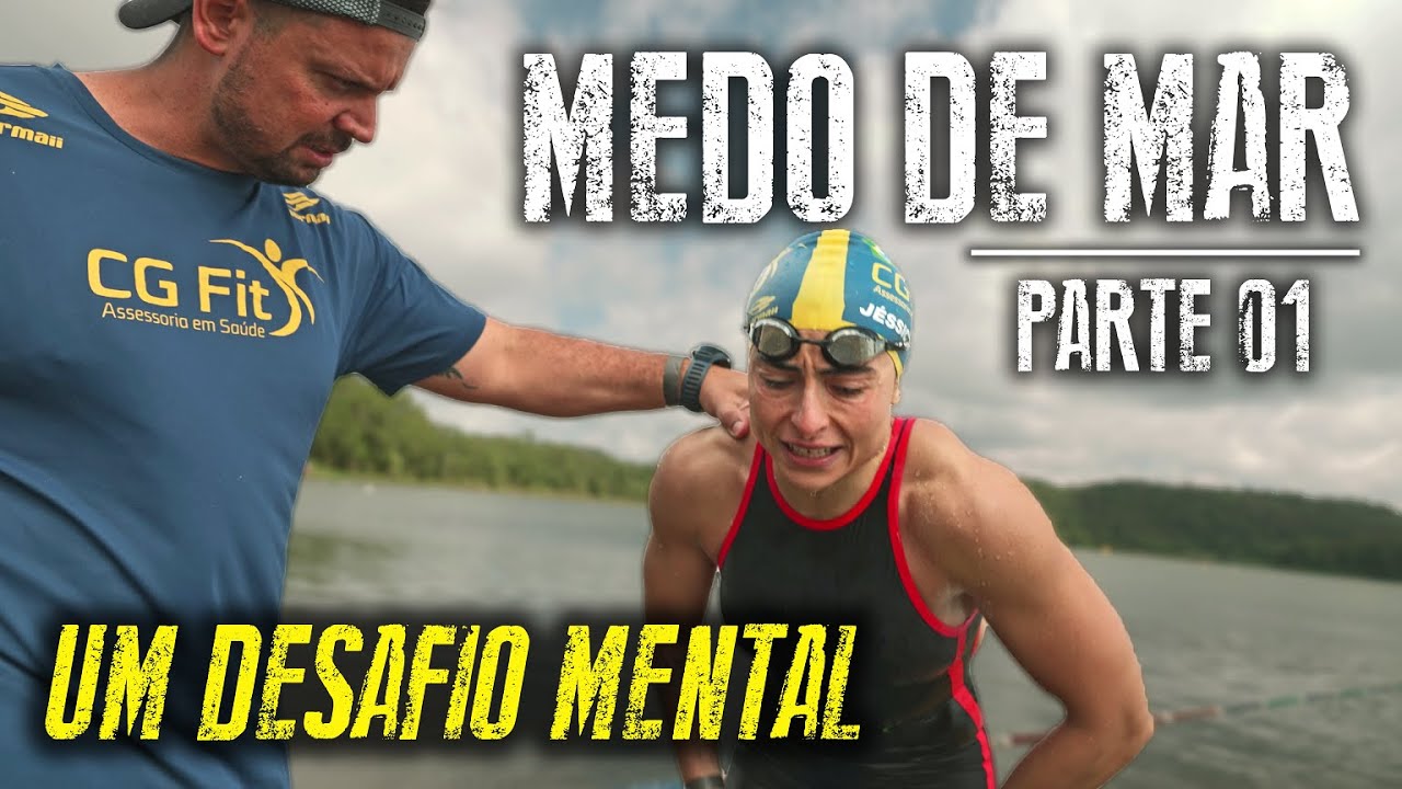 O MEDO DE MAR – Um Desafio Mental (24KM de Natação) Parte 01