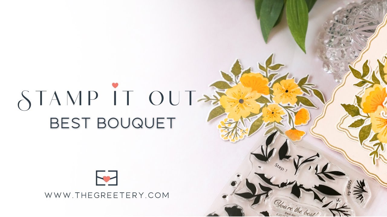 Stamp It Out: Best Bouquet