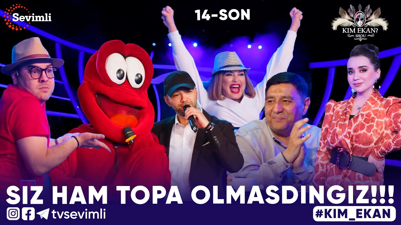 KIM EKAN SHOU 14-SON | SIZ HAM TOPA OLMASDINGIZ!!!