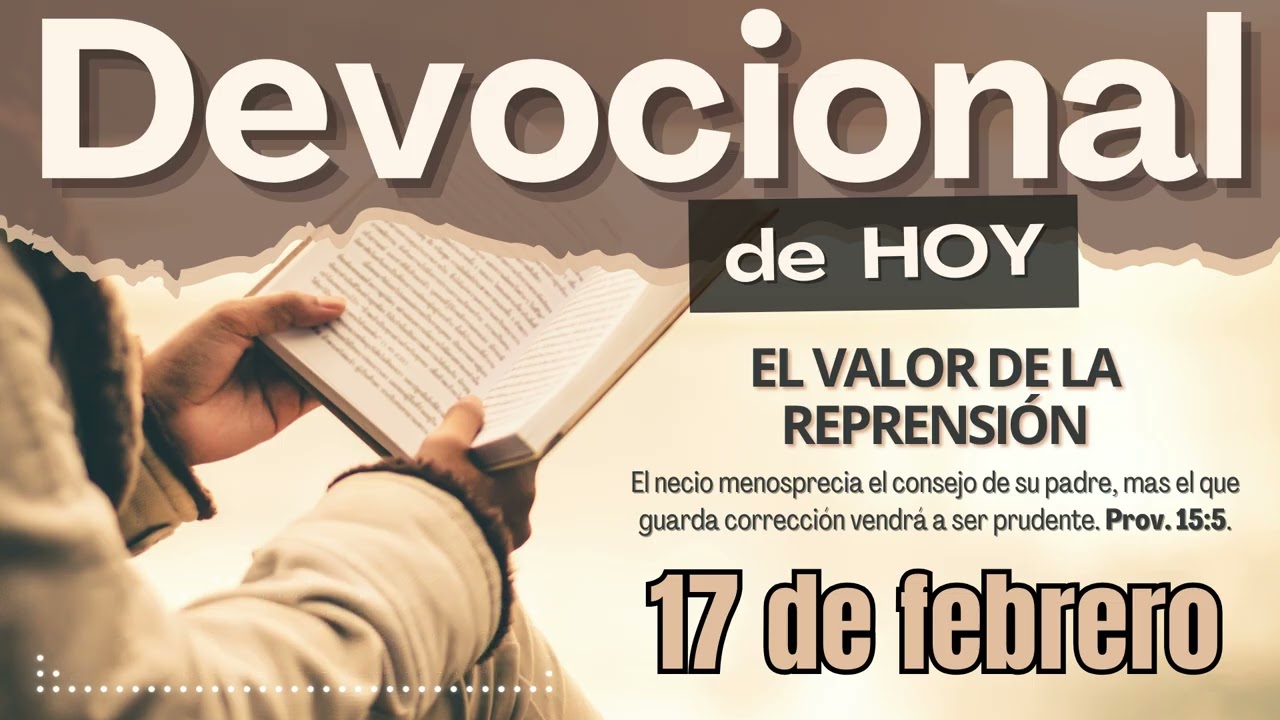 Devocional de Hoy | 17 de febrero del 2026 | Adan Vicente