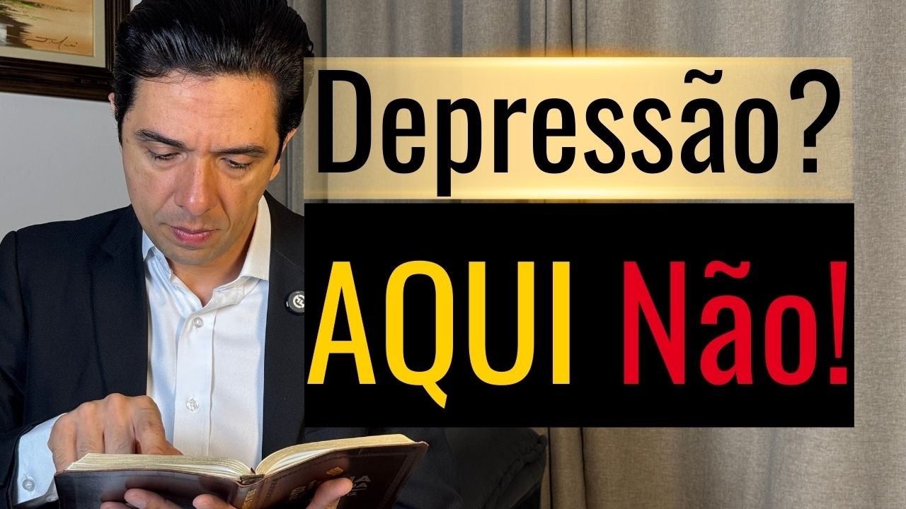 Depressão? Aqui Não! Como Vencer A Depressão Em Nome De Jesus!