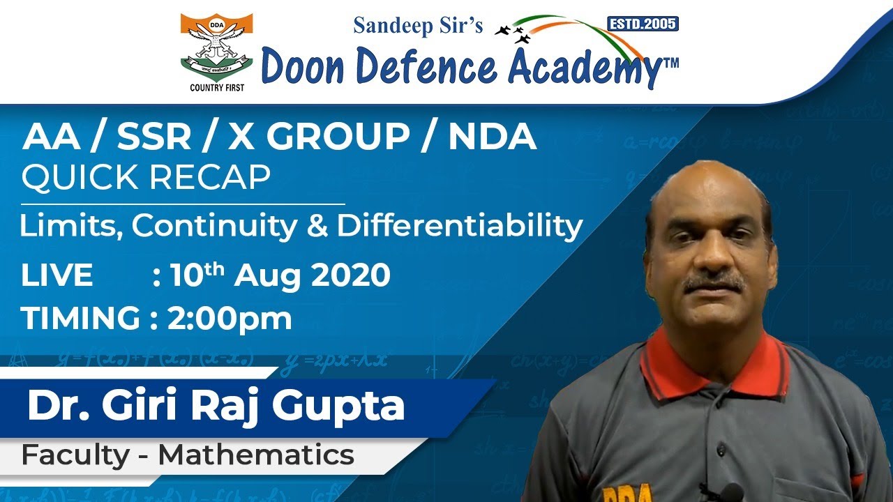 Quick Recap on Limits, Continuity & Differentiability by Dr. Giri Raj Gupta | 10 August