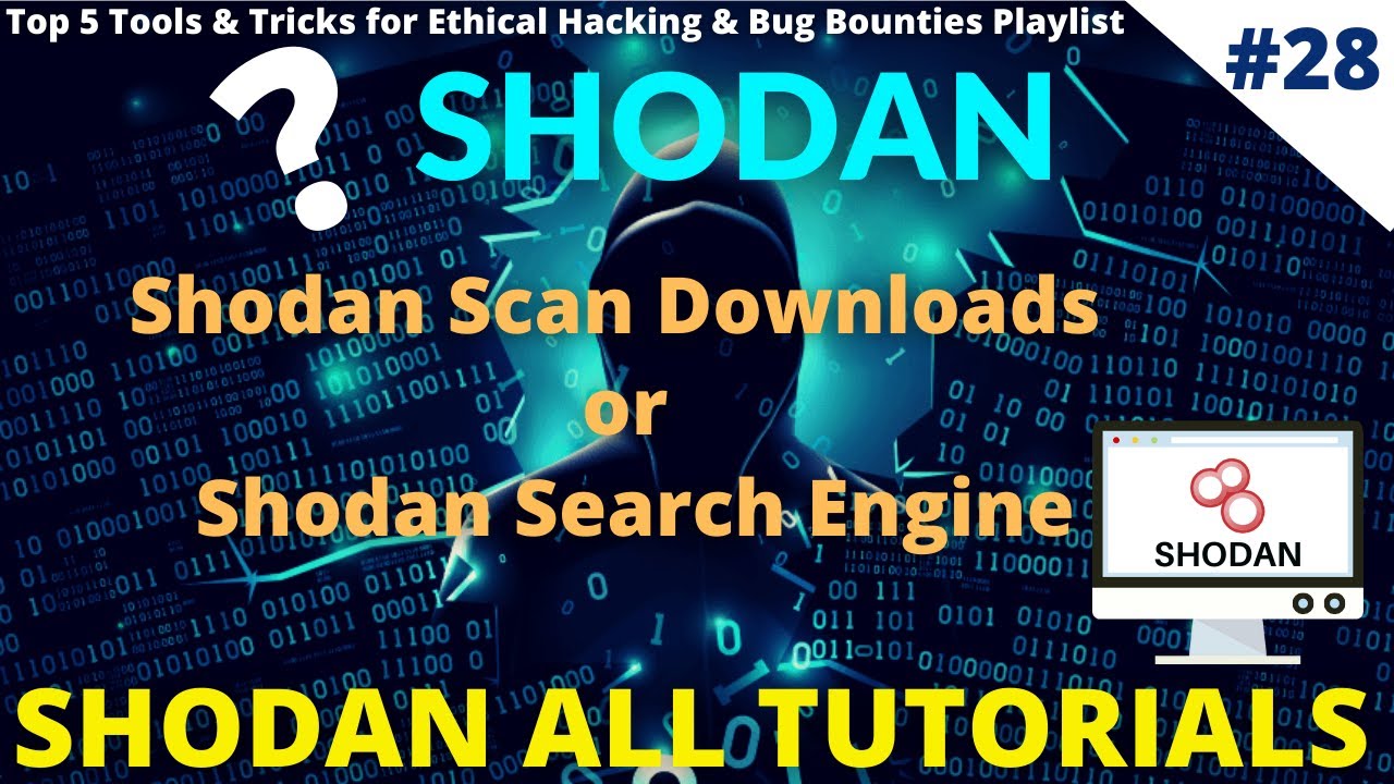 #28 Shodan Scan Downloads | Shodan Search Engine #shodanscan