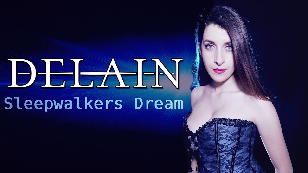 Delain - Sleepwalkers Dream (Wokalny cover w wykonaniu Moire) ✨