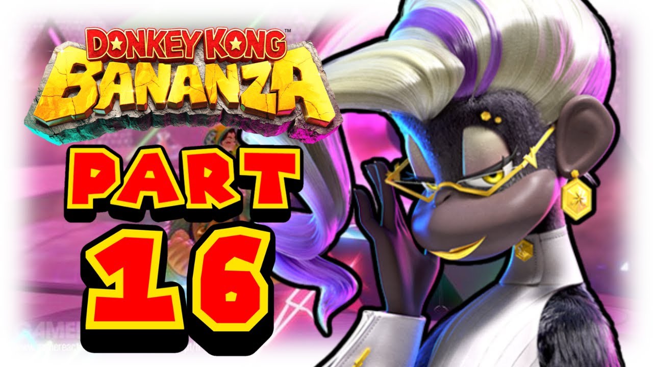 Let's Play: Donkey Kong Bananza [Part 16] - Groove Layer