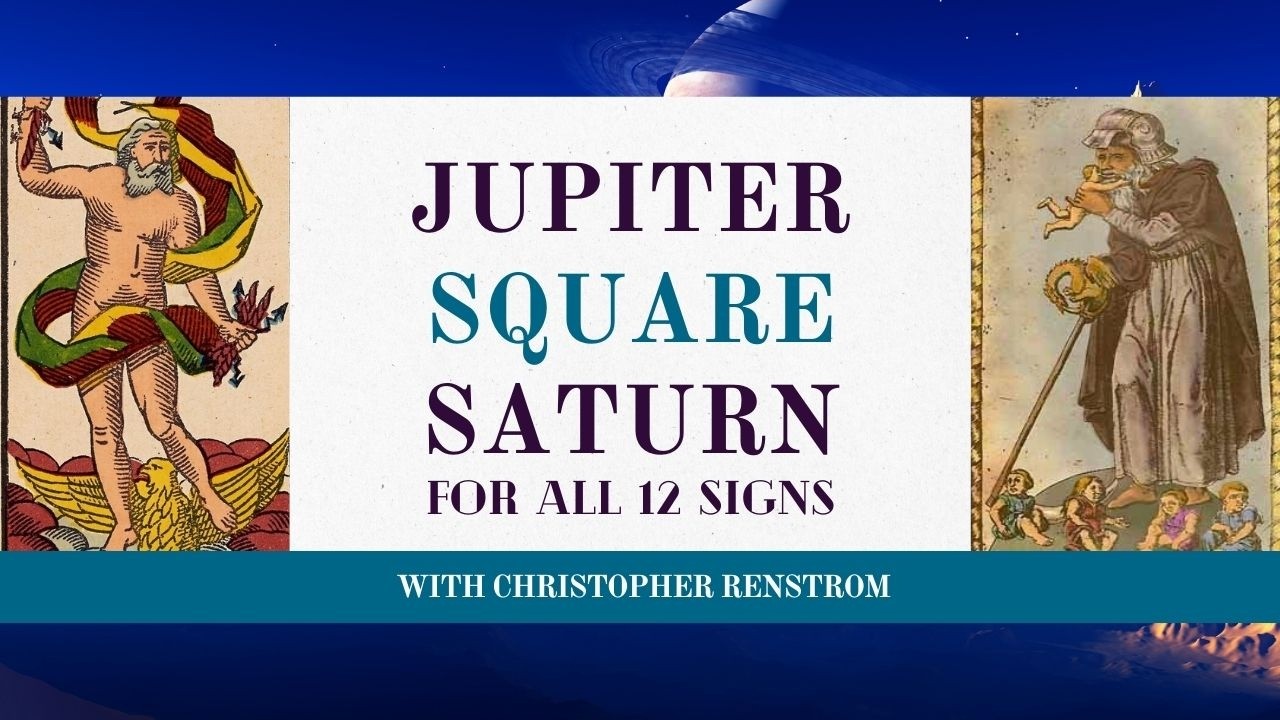 Weekly Horoscope - Jupiter Square Saturn for All 12 Signs
