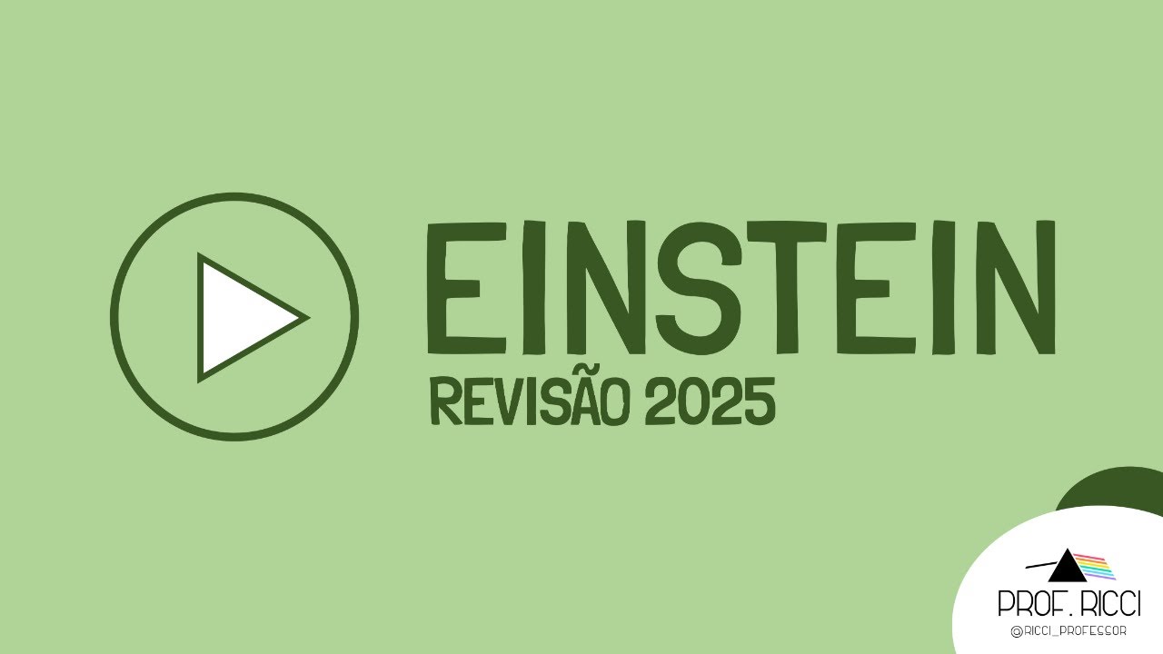 LIVE Einstein | Revisão 2025