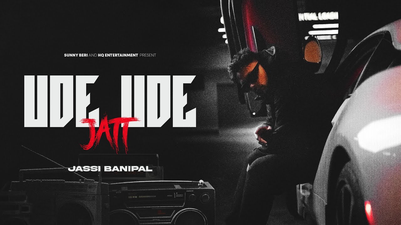 Ude Ude Jatt | Jassi Banipal | Fame Muzic | HQ Entertainment | Latest Punjabi Songs 2024