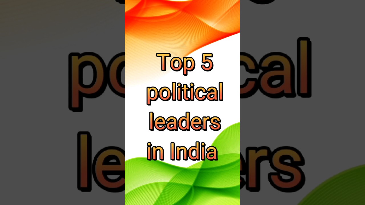 Top 5 political  leaders  in india 🇮🇳 👏 #generalknowledge #popular #politics #most #viral #shorts