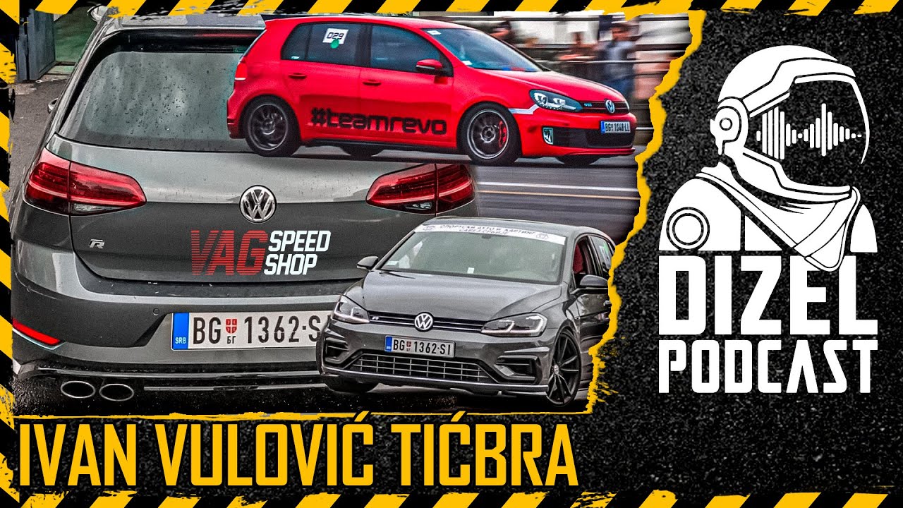 GOLF 7.5R REVO / ISTINE O SRPSKOM AUTO MOTO SAVEZU / IVAN VULOVIĆ TIĆBRA /// DIZEL PODCAST 035 //
