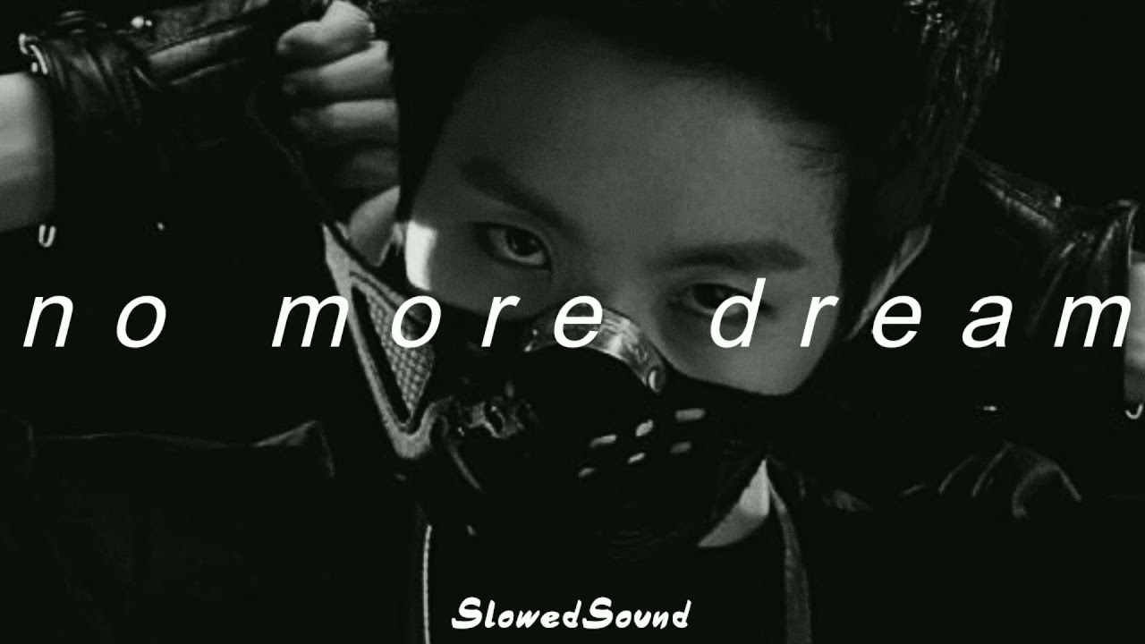bts - no more dream (slowed + reverb)
