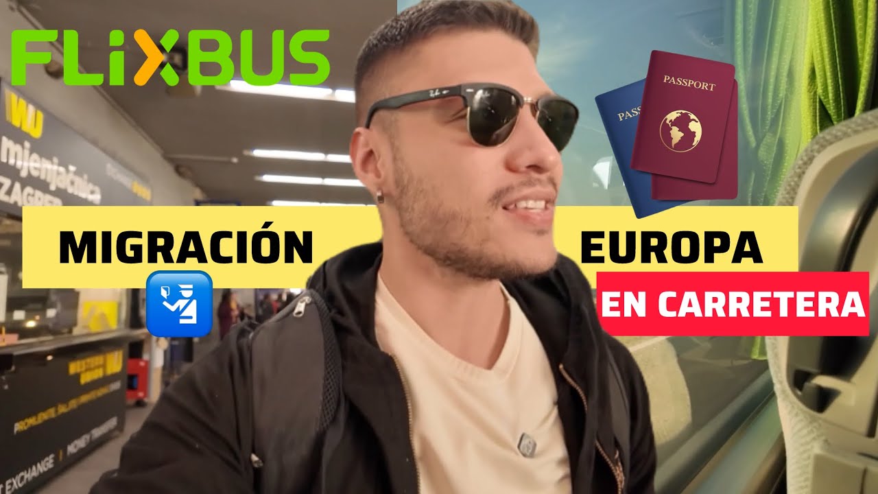 DE SERBIA 🇷🇸 a CROACIA 🇭🇷 en FLIXBUS 🛂 Asi es PASAR MIGRACIÓN EN AUTOBÚS en EUROPA 🚍🇪🇺