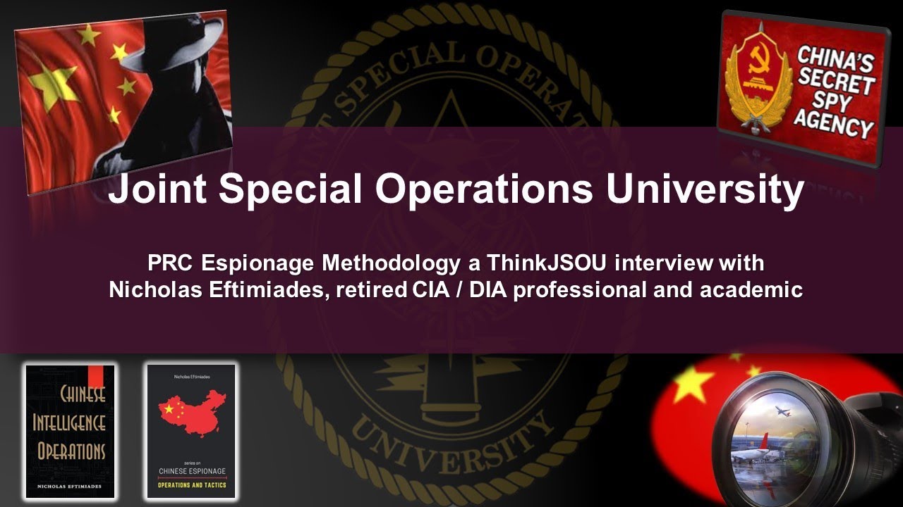 ThinkJSOU with Nicholas Eftimiades on PRC Espionage Methodology