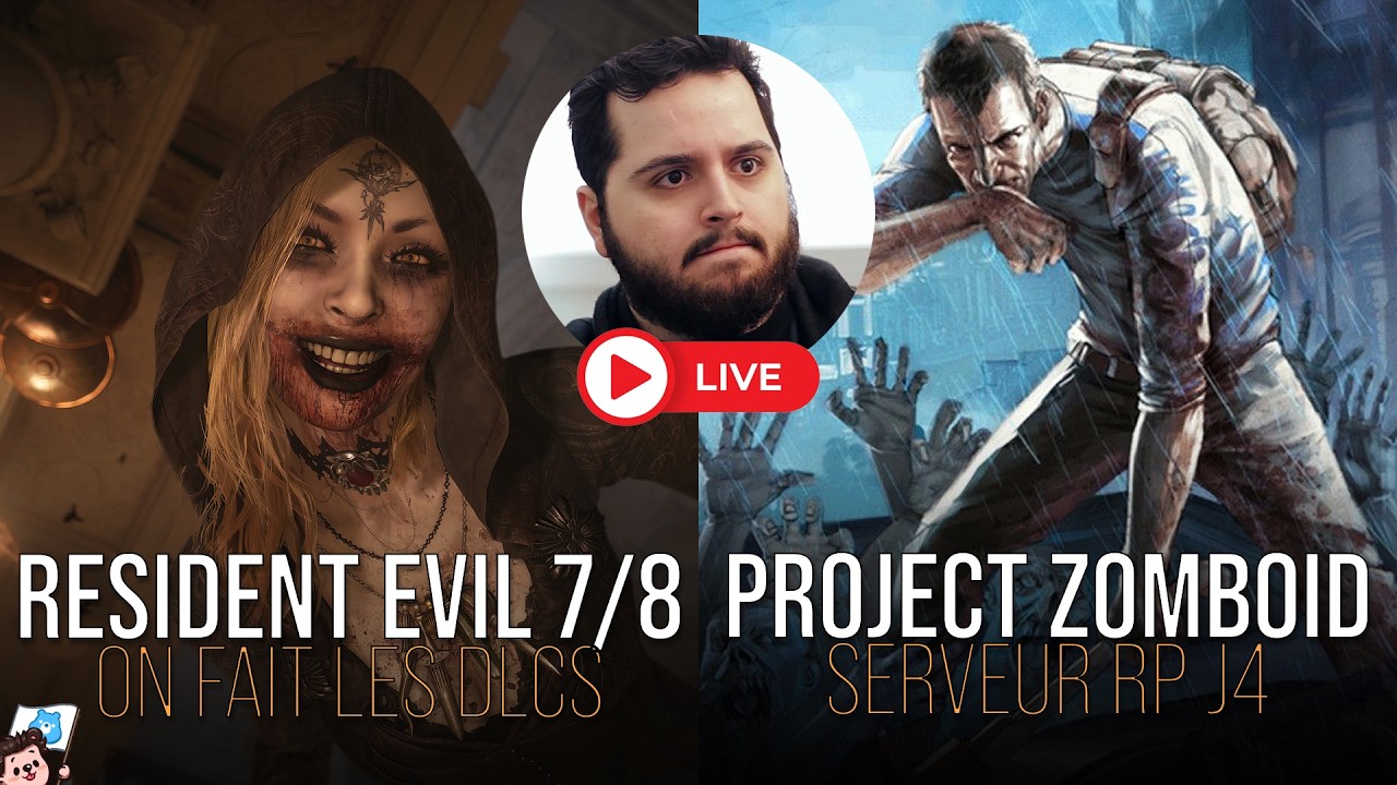 [FR] DLC RE7 & RE8 /// Project Zomboid RP - Jour 4