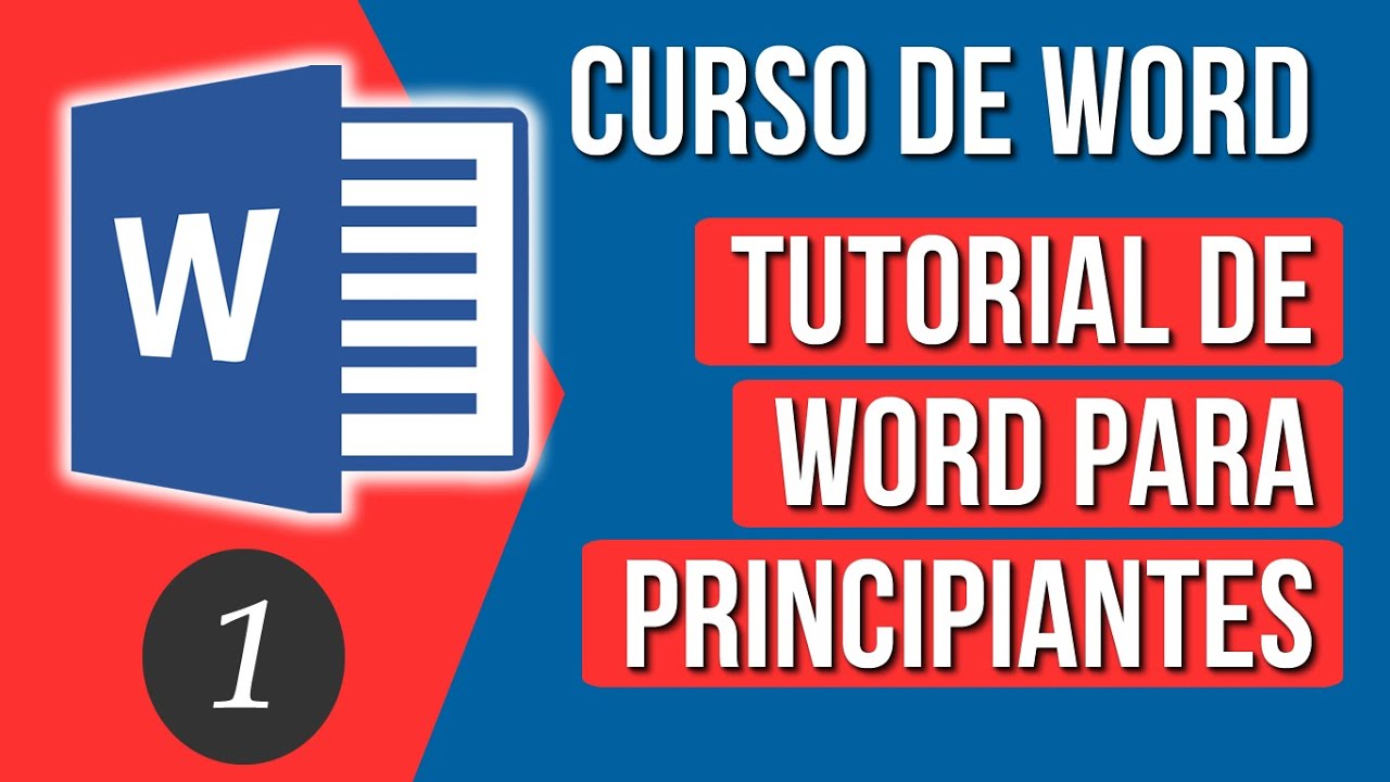 Tutorial de Word para Principiantes - Curso de Word 2016/2019/2021