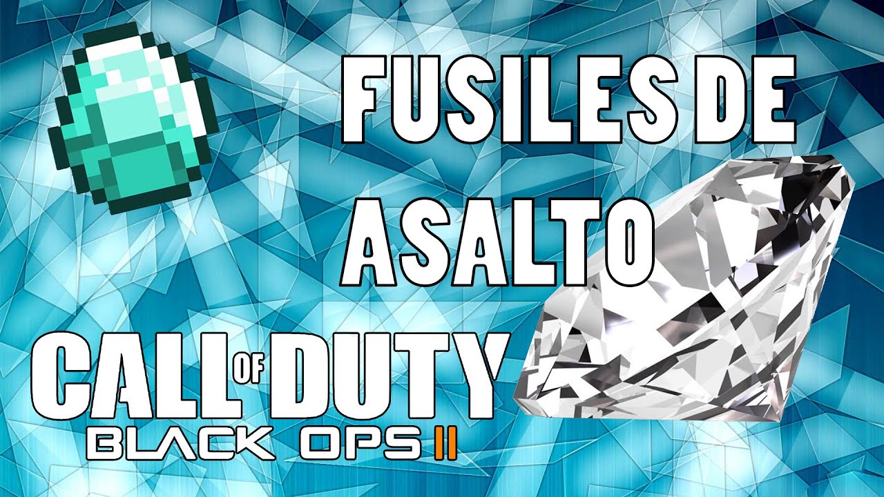 Call Of Duty: Black Ops II | Road To Diamond | Fusiles de Asalto