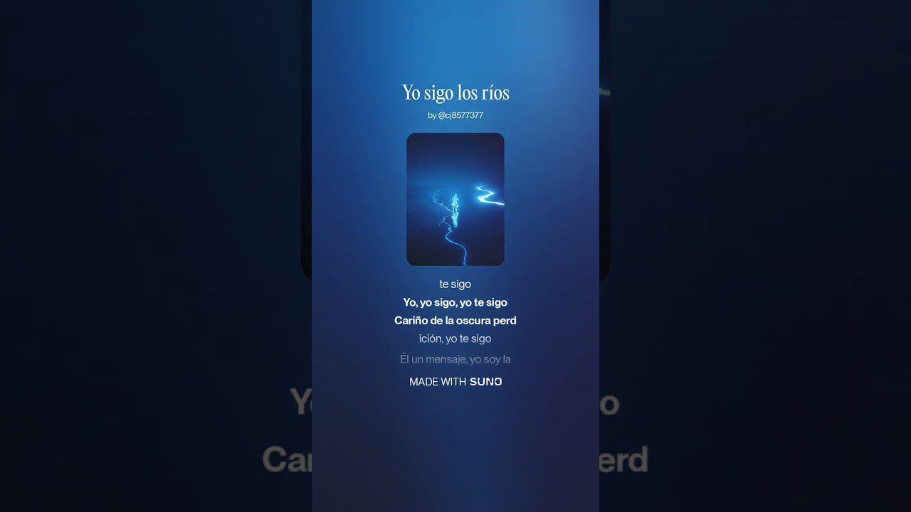 Yo sigo los ríos