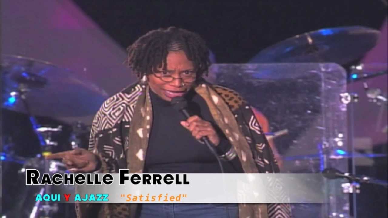 AQUI Y AJAZZ, RACHELLE FERRELL 