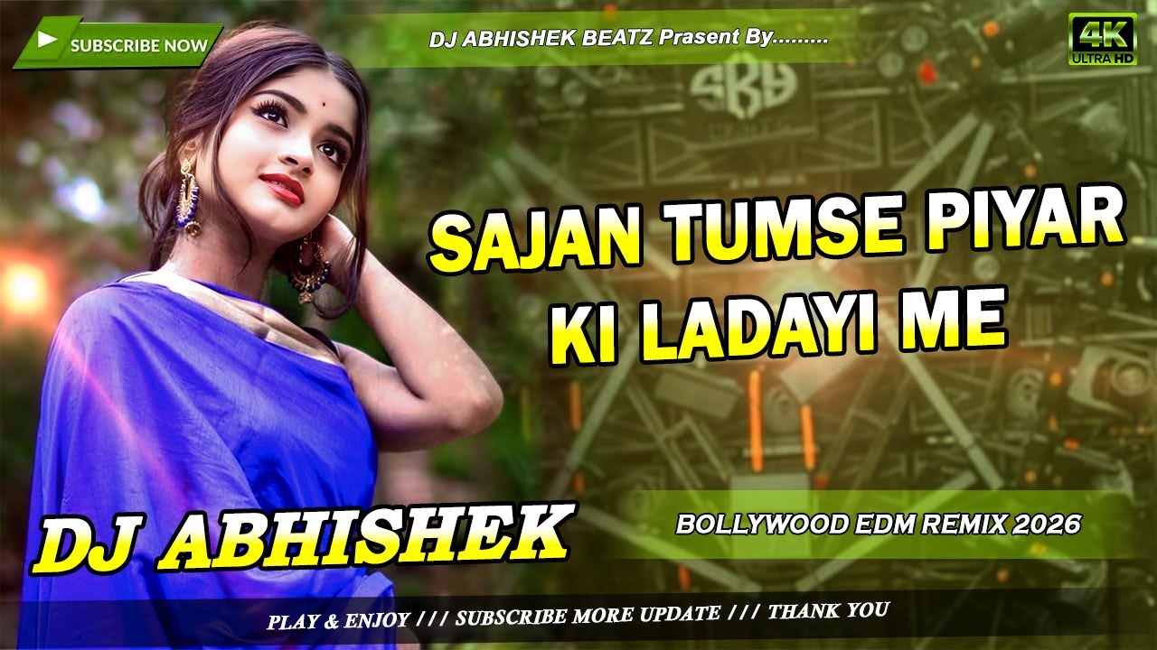 Sajan Tumse Pyar Ki Ladayi Me Dj Remix | Hindi Love Song Video Dj Remix | EDM Drop Remix | DAE