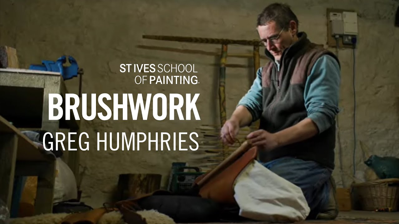 Greg Humphries | BRUSHWORK | St Ives School of Painting