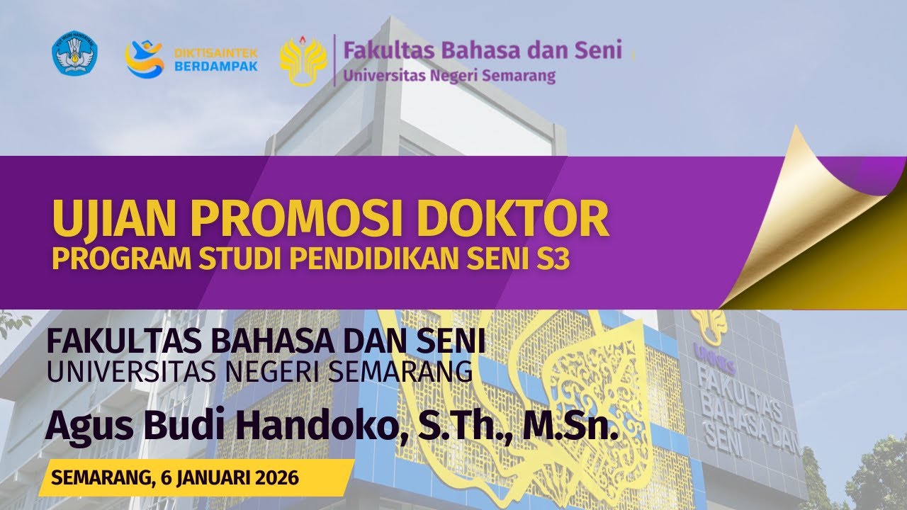 Promosi Doktor Pendidikan S3 |Prodi Pendidikan Seni an. Agus Budi Handoko, S.Th., M.Sn.