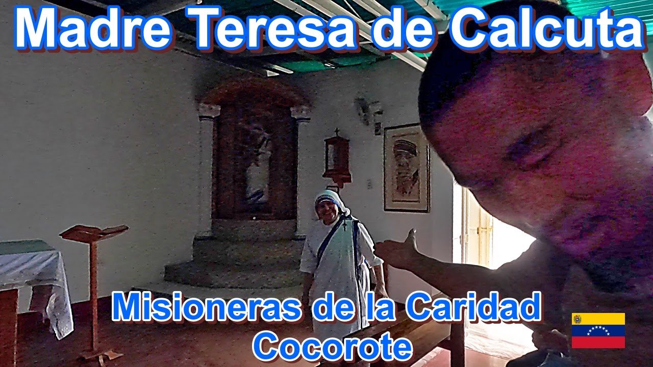Conocemos Misión De La Caridad en Cocorote Estado Yaracuy Venezuela | ベネズエラ マザーテレサの”神の愛の宣教者会”