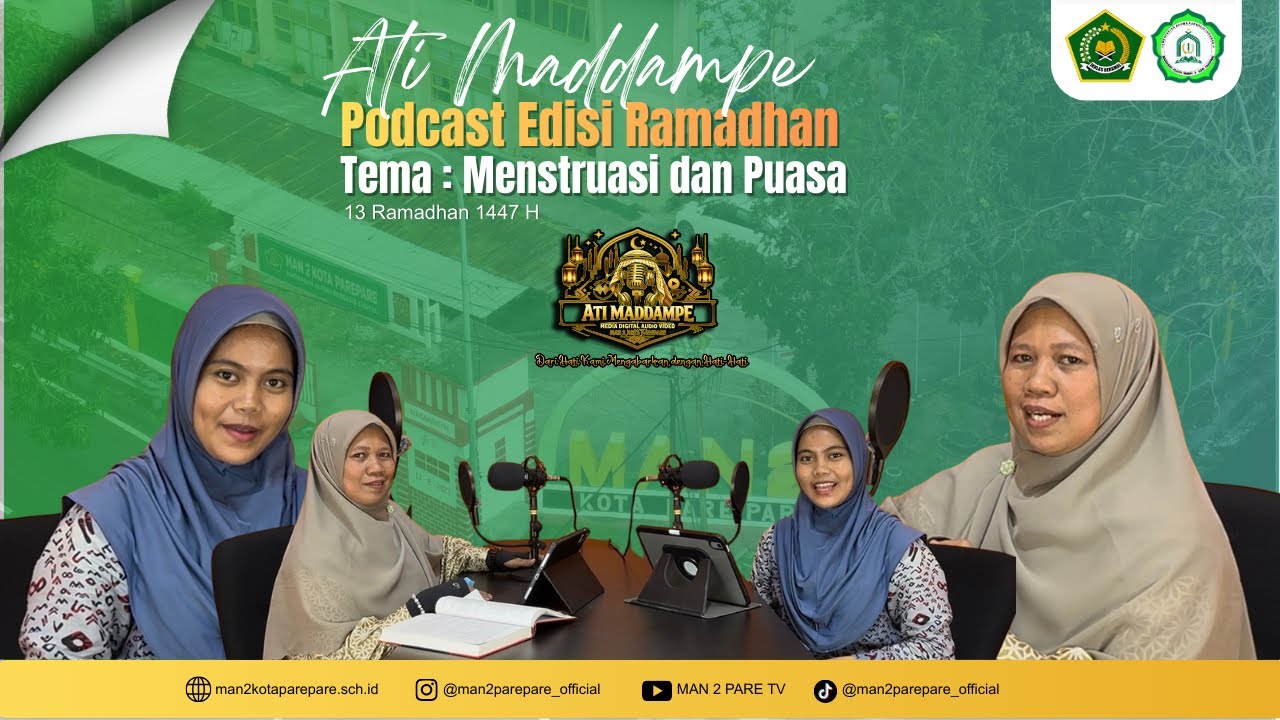 Menstruasi Ketika Puasa Ramadhan - Podcast Ati Maddampe Edisi Ramadhan