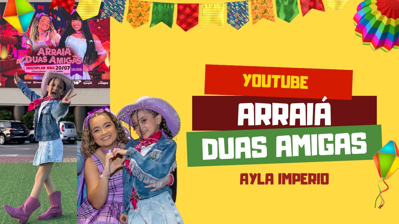 ARRAIÁ DUAS AMIGAS RJ
