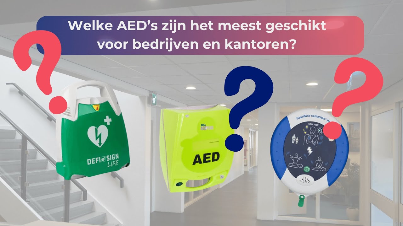 Welke AED’s zijn het beste voor bedrijven en kantoren?