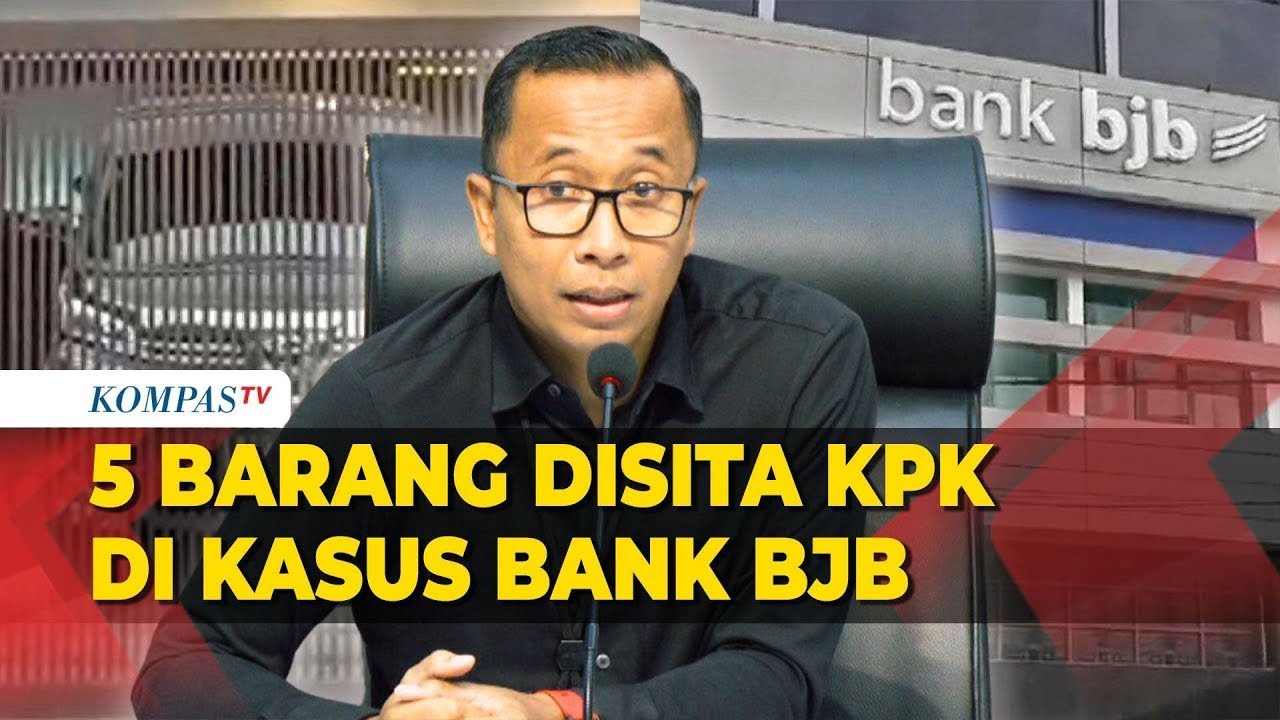 KPK Sita Deposito Rp 70 Miliar, Mobil hingga Tanah Terkait Kasus Bank BJB